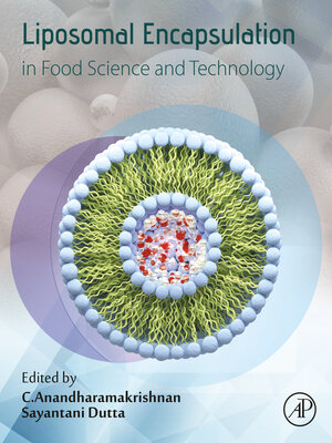 cover image of Liposomal Encapsulation in Food Science and Technology